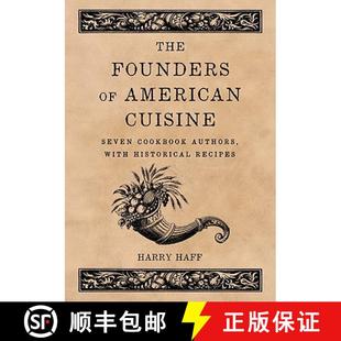 Founders Cuisine The Historical 9780786458691 with 3周达 Cookbook Seven American Recipes Authors