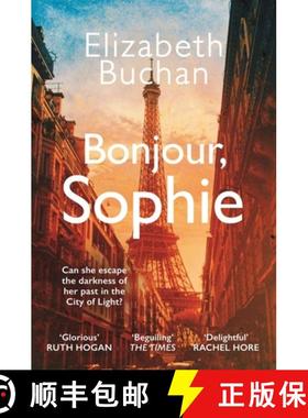 【3-4周达】Bonjour, Sophie: 'Heartwarming, poignant, captivating' Dinah Jefferies [9781838955304]