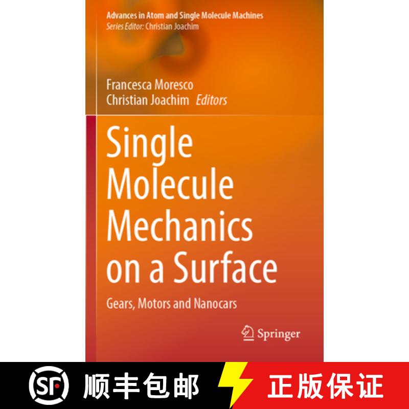 【3-4周达】Single Molecule Mechanics on a Surface: Gears, Motors and Nanocars [9783031169328]