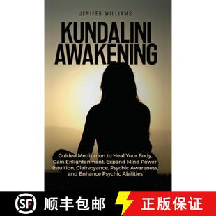 Meditation Expand Guided Kundalini Mind Enlightenment Heal ... Body Awakening Gain 4周达 9781954797208 Your