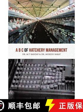 【3-4周达】A B C of Hatchery Management [9781482816532]