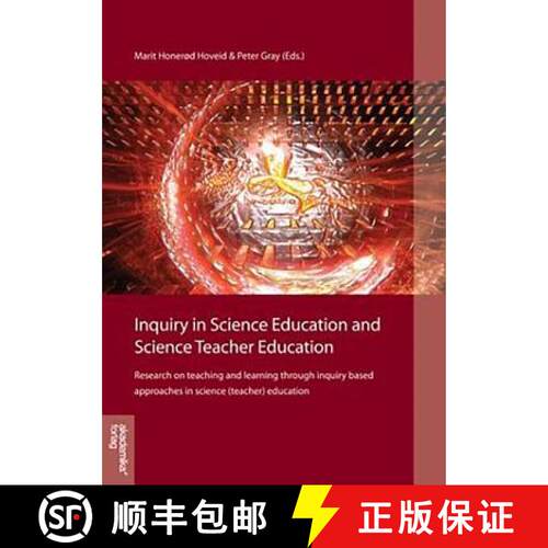 【3-4周达】Inquiry in Science Education & Science Teacher Education: Research on Teaching & Learning ... [9788251929332]