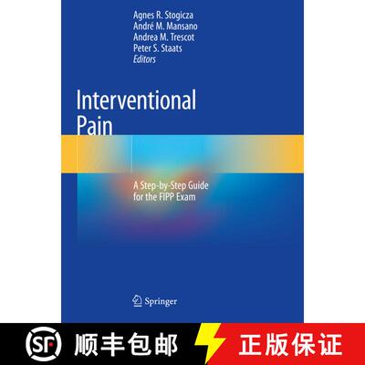【3-4周达】Interventional Pain: A Step-by-Step Guide for the FIPP Exam [9783030317430]