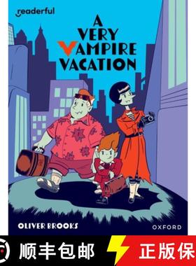 【3-4周达】Readerful Independent Library: Oxford Reading Level 19: A Very Vampire Vacation [9781382041980]