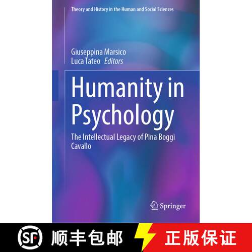 【3-4周达】精装 Humanity in Psychology : The Intellectual Legacy of Pina Boggi Cavallo [9783031306396]