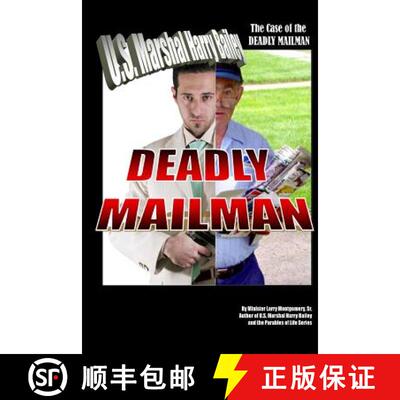 【3-4周达】The Case of the Deadly Mailman: Deadly Mailman [9780986129025]