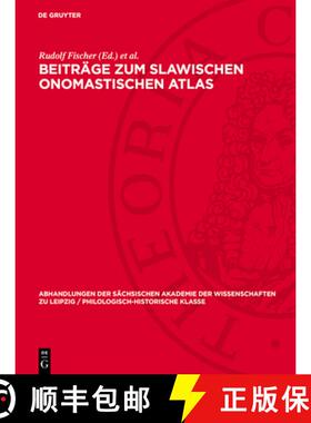 【3-4周达】Beiträge Zum Slawischen Onomastischen Atlas: Theodor Frings Zum Gedächtnis [9783112722022]