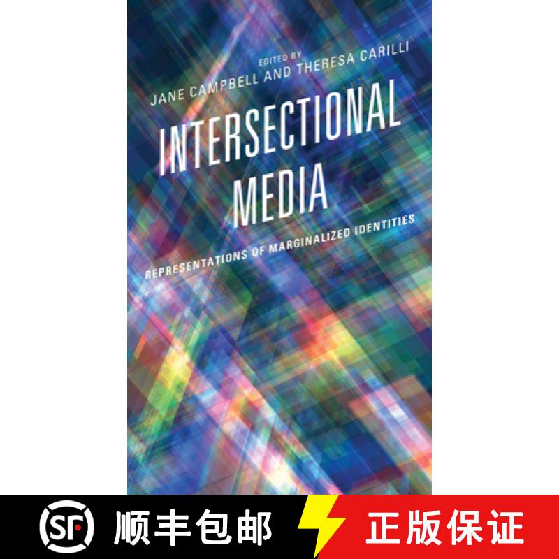 预订 Intersectional Media : Representations of Marginalized Identities [9781793643537]