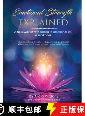 【3-4周达】Emotional Strength Explained: A NEW way of responding to emotional life: A workbook [9781088015414]