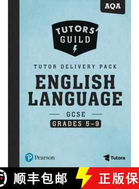 【3-4周达】Tutors' Guild AQA GCSE (9-1) English Language Grades 5-9 Tutor Delivery Pack [9781292195391]