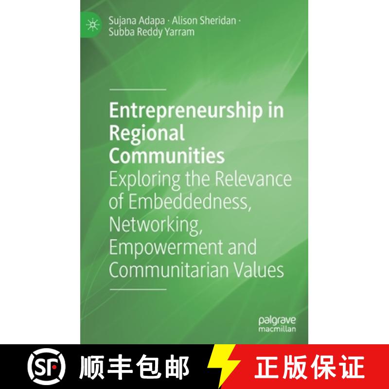 【3-4周达】Entrepreneurship in Regional Communities : Exploring the Relevance of Embeddedness, Networ... [9783030605582]