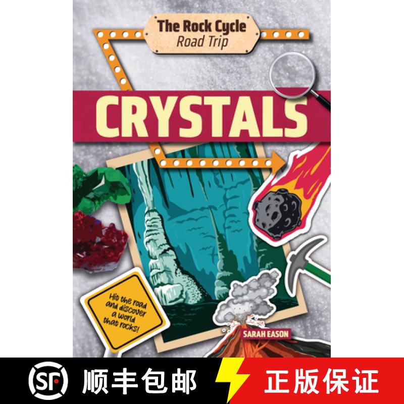 【2-3周达】Crystals: Hit the Road and Discover a World That Rocks! [9781916526495]