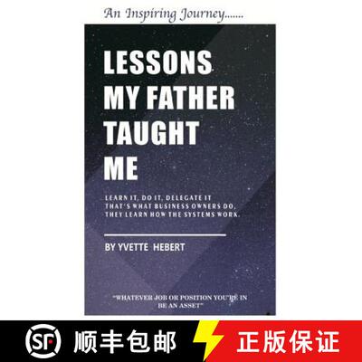 【3-4周达】Lessons my father taught me: Whatever job or position your in be an Asset [9781513632704]
