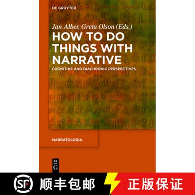 预订 How to Do Things with Narrative: Cognitive and Diachronic Perspectives [9783110651676]