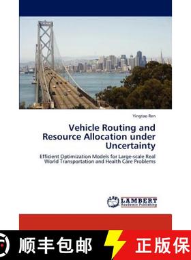 预订 Vehicle Routing and Resource Allocation under Uncertainty [9783846512067]