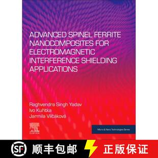 for Ferrite Electromagnetic Applicat... Advanced Shielding 4周达 9780128212905 Spinel Interference Nanocomposites