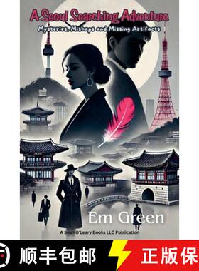 【3-4周达】A Seoul Searching Adventure: Mysteries, Mishaps, and Missing Artifacts [9798230727644]