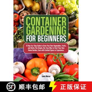 预订 Guide Vegetables Grow Beginners Step and... 9781956289244 for Own Your Fruits Gardening Container