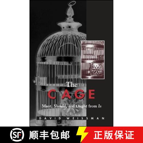 【3-4周达】The Cage : Must, Should, and Ought from Is [9780791468807]