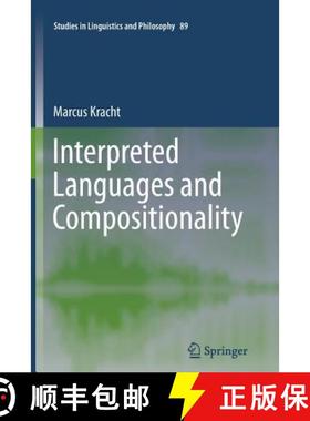 【3-4周达】Interpreted Languages and Compositionality [9789400737563]
