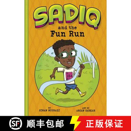 预订 精装 Sadiq and the Fun Run [9781515838814]
