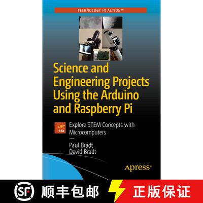 【3-4周达】Science and Engineering Projects Using the Arduino and Raspberry Pi : Explore STEM Concept... [9781484258101]