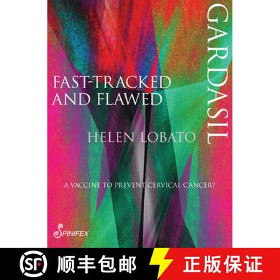 【3-4周达】Gardasil: Fast-Tracked and Flawed [9781742199931]