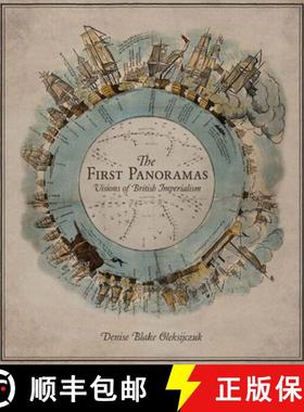 【3-4周达】The First Panoramas: Visions of British Imperialism [9780816648610]
