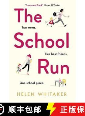 【3-4周达】School Run: A laugh-out-loud novel full of humour and heart [9781409183723]