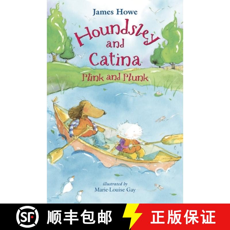 【3-4周达】Houndsley and Catina Plink and Plunk: Candlewick Sparks [9780763633851]