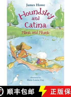 【3-4周达】Houndsley and Catina Plink and Plunk: Candlewick Sparks [9780763633851]