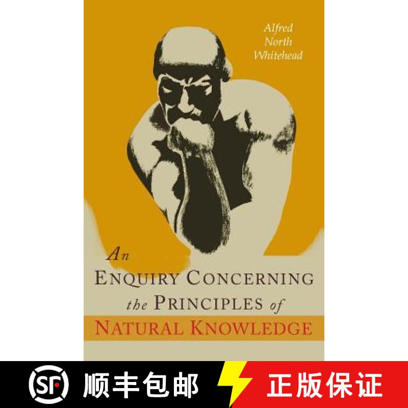 【3-4周达】An Enquiry Concerning the Principles of Natural Knowledge [9781684221301]