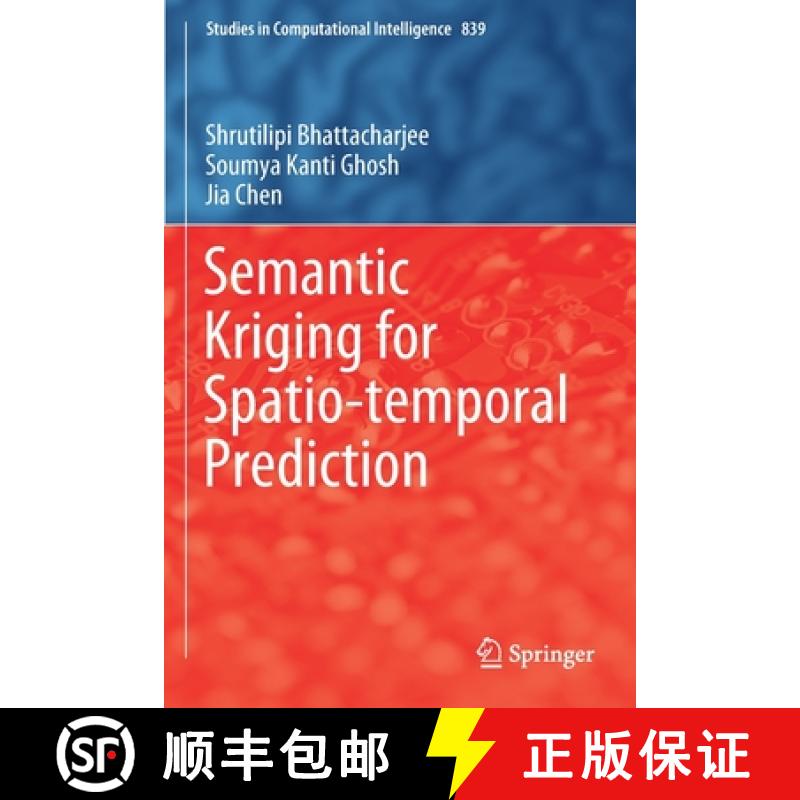 【3-4周达】Semantic Kriging for Spatio-Temporal Prediction [9789811386664]