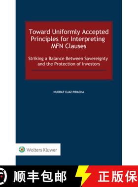 【3-4周达】Toward Uniformly Accepted Principles for Interpreting MFN Clauses: Striking a Balance Betw... [9789403532738]