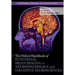 ... Handbook 4周达 Functional Oxford Brain 9780199764228 牛津神经心理学和认知神经学功能脑成像手册 Imaging The