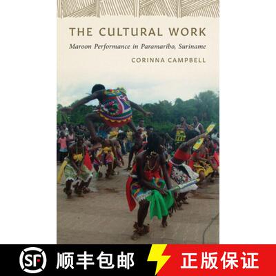 【3-4周达】精装 Parameters and Peripheries of Culture: Interpreting Maroon Music and Dance in Paramar... [9780819579546]