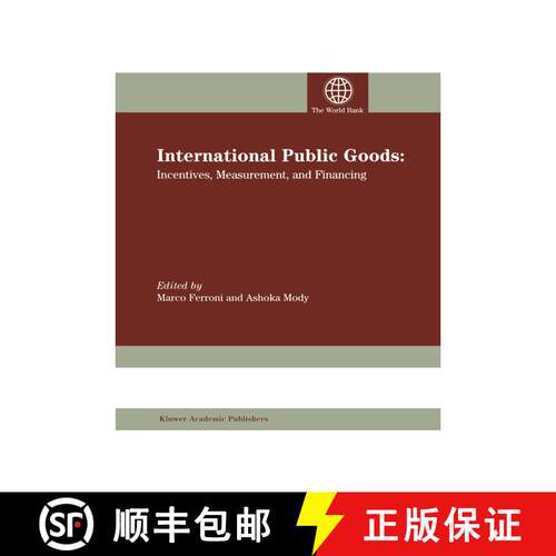 【3-4周达】International Public Goods : Incentives, Measurement, and Financing [9781461353348]