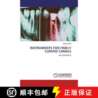 预订 INSTRUMENTS FOR FINELY CURVED CANALS [9786200297365]