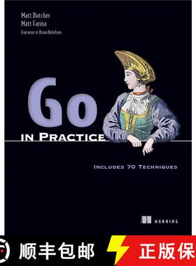 【3-4周达】Go in Practice: Includes 70 Techniques (1st Edition) (1st Edition) [9781633430075]