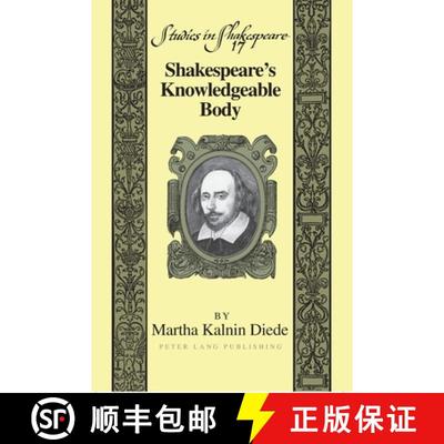 【3-4周达】Shakespeare's Knowledgeable Body [9781433101335]