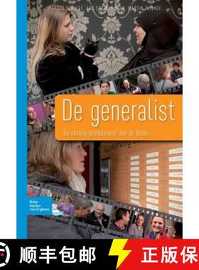【3-4周达】De generalist : De sociale professional aan de basis portretten en conceptuele verkenningen [9789031399826]