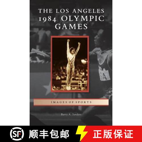 【3-4周达】精装 Los Angeles 1984 Olympic Games [9781531675158]