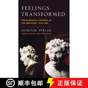 Philosophical the 1670 Feelings 1270 4周达 9780199383481 Transformed Emotions Theories