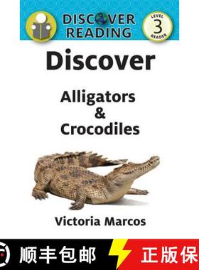 【3-4周达】Discover Alligators & Crocodiles [9781532405372]