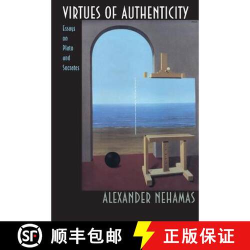 【3-4周达】Virtues of Authenticity – Essays on Plato and Socrates [9780691001784]