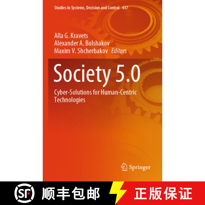 【3-4周达】Society 5.0: Cyber-Solutions for Human-Centric Technologies [9783031358777]