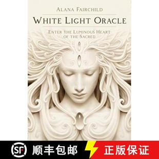 the Oracle Luminous Sacred White 3周达 9781925538755 Light Heart Enter