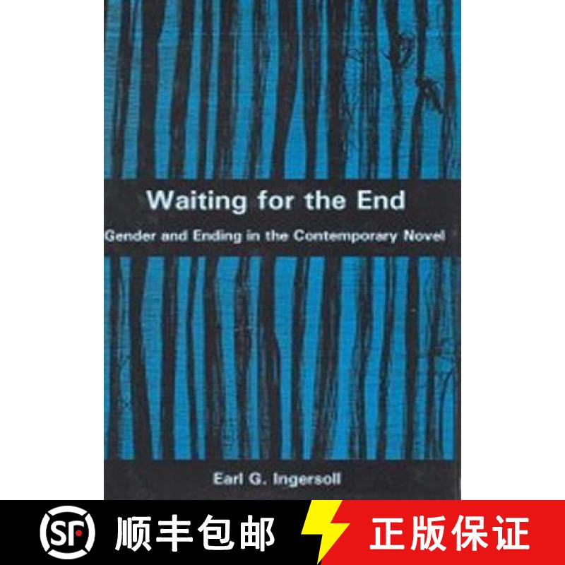【3-4周达】Waiting for the End : Gender and Editing in the Contemporary Novel [9781611473698]