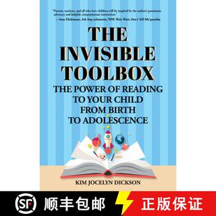 【3-4周达】Invisible Toolbox: The Power of Reading to Your Child from Birth to Adolescence (Parenting... [9781642502039]