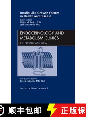 【3-4周达】Insulin-Like Growth Factors in Health and Disease, an Issue of Endocrinology and Metabolis... [9781455738564]